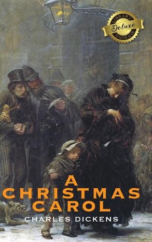 Cover image for A Christmas Carol (Deluxe Library Binding) (Illustrated)