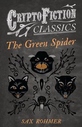 Cover image for The Green Spider (Cryptofiction Classics)