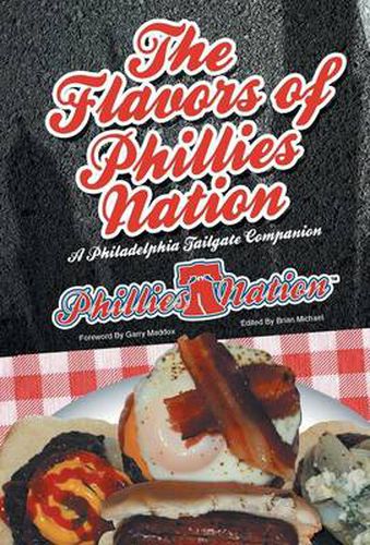 Cover image for The Flavors of Phillies Nation