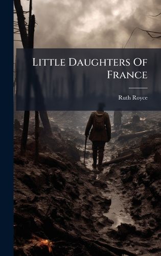 Cover image for Little Daughters Of France