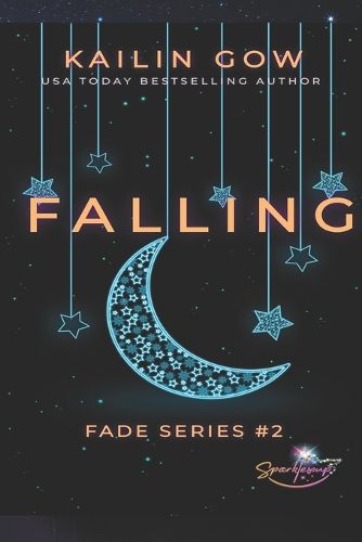 Cover image for Falling (Fade Series #2)