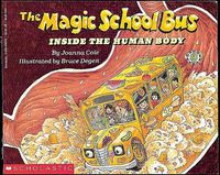 Cover image for The Magic School Bus Inside the Human Body