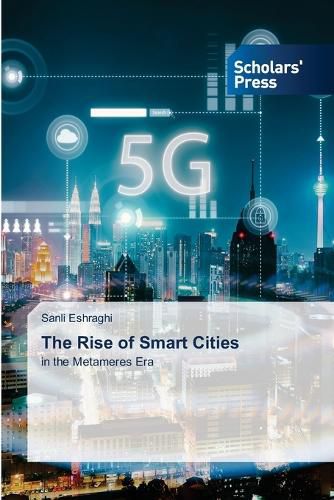 The Rise of Smart Cities