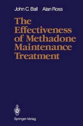 The Effectiveness of Methadone Maintenance Treatment: Patients, Programs, Services, and Outcome