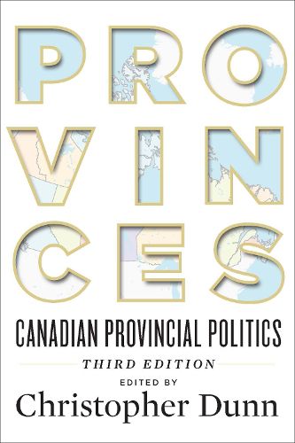 Provinces: Canadian Provincial Politics