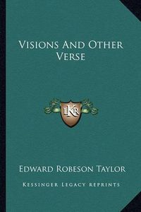 Cover image for Visions and Other Verse Visions and Other Verse