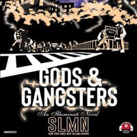Cover image for Gods & Gangsters