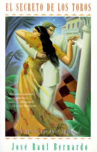 Cover image for El Secreto De Los Toros: Una Novela