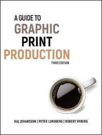 Cover image for A Guide to Graphic Print Production