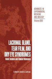 Cover image for Lacrimal Gland, Tear Film, and Dry Eye Syndromes: Basic Science and Clinical Relevance