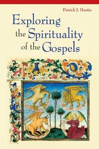 Cover image for Exploring the Spirituality of the Gospels