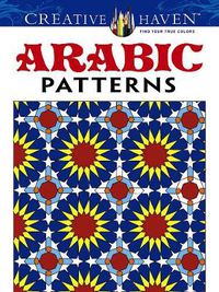 Cover image for Creative Haven Arabic Patterns Coloring Book