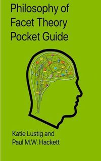 Cover image for Philosophy of Facet Theory Pocket Guide