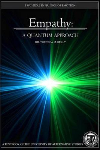 Empathy: A Quantum Approach - The Psychical Influence of Emotion