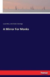 Cover image for A Mirror For Monks