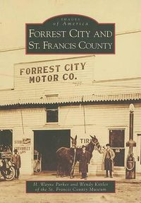 Cover image for Forrest City and St. Francis County