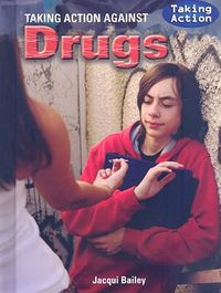 Cover image for Taking Action Against Drugs