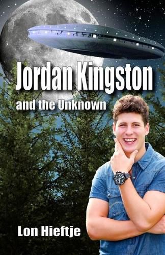 Cover image for Jordan Kingston and the Unknown: (Young Adult, Fantisy, Fiction)