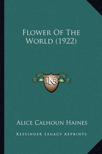 Cover image for Flower of the World (1922) Flower of the World (1922)