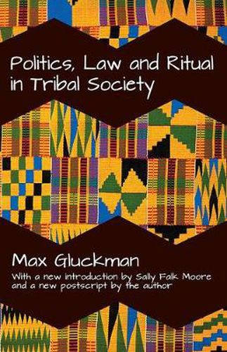 Cover image for Politics, Law and Ritual in Tribal Society