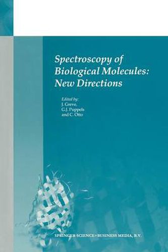 Cover image for Spectroscopy of Biological Molecules: New Directions: 8th European Conference on the Spectroscopy of Biological Molecules, 29 August-2 September 1999, Enschede, The Netherlands