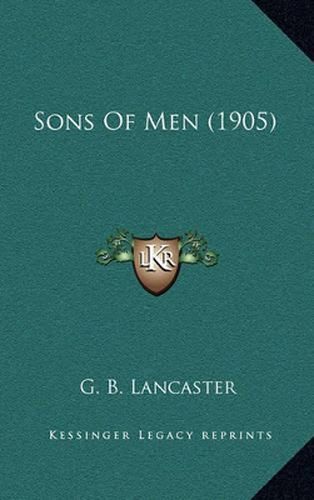 Cover image for Sons of Men (1905)