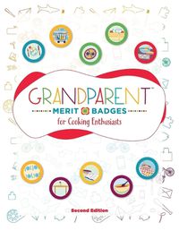 Cover image for Grandparent Merit Badges (TM) for Cooking Enthusiasts