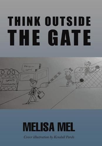 Cover image for Think Outside the Gate