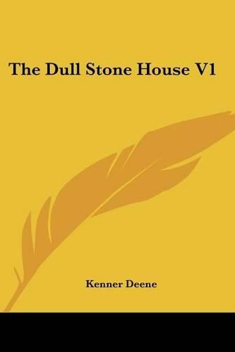 Cover image for The Dull Stone House V1