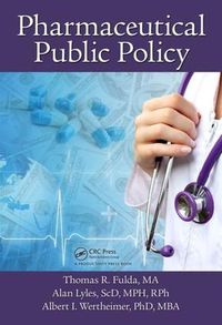 Cover image for Pharmaceutical Public Policy