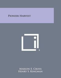 Cover image for Pioneer Harvest