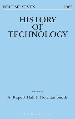 Cover image for History of Technology Volume 7