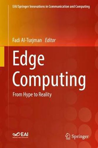 Cover image for Edge Computing: From Hype to Reality
