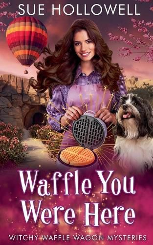 Cover image for Waffle You Were Here