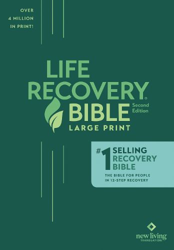 NLT Life Recovery Bible, Large Print, Paperback