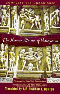 Cover image for The Kama Sutra of Vatsayana: The Classic Hindu Treatise on Love and Social Conduct