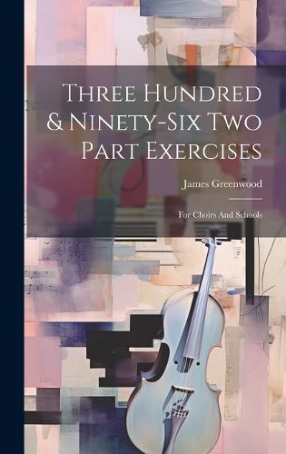 Cover image for Three Hundred & Ninety-six Two Part Exercises