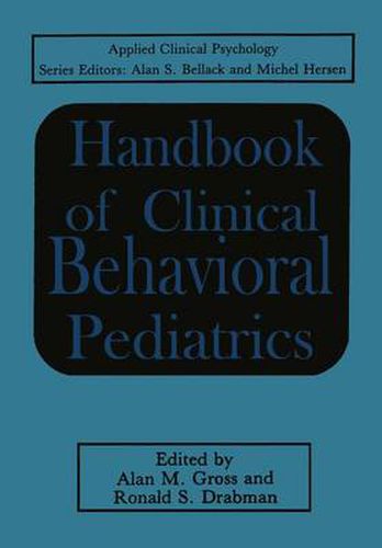 Cover image for Handbook of Clinical Behavioral Pediatrics