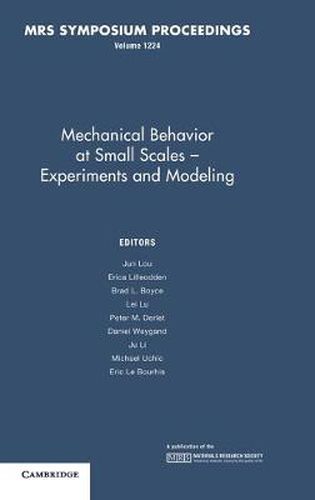 Cover image for Mechanical Behavior at Small Scales-Experiments and Modeling: Volume 1224