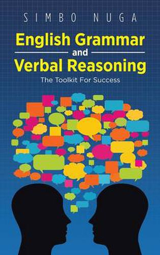 Cover image for English Grammar and Verbal Reasoning: The Toolkit for Success