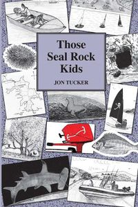 Cover image for Those Seal Rock Kids