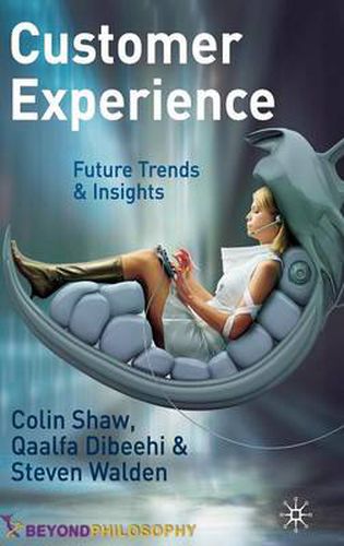 Cover image for Customer Experience: Future Trends and Insights