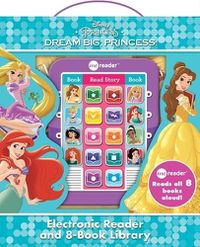 Cover image for Disney Princess: Dream Big, Princess Me Reader Electronic Reader and 8-Book Library Sound Book Set: Me Reader: Electronic Reader and 8-Book Library