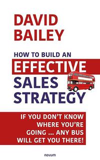 Cover image for How to Build an Effective Sales Strategy