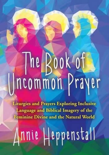 Cover image for The Book of Uncommon Prayer