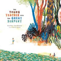 Cover image for The Young Teacher and the Great Serpent