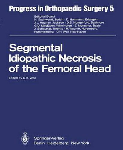 Cover image for Segmental Idiopathic Necrosis of the Femoral Head