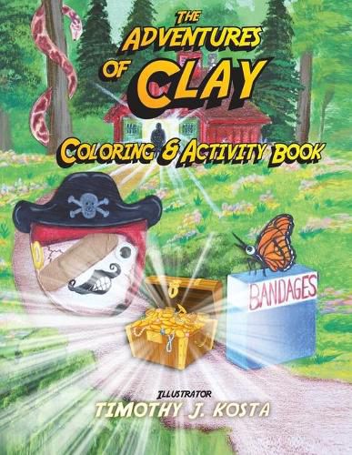 Cover image for The Adventures of Clay Coloring & Activity Book