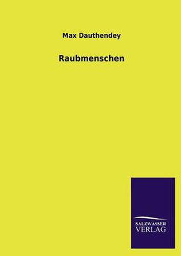 Cover image for Raubmenschen