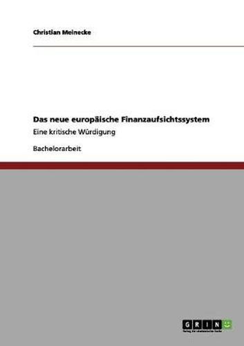 Cover image for Das neue europaische Finanzaufsichtssystem: Eine kritische Wurdigung